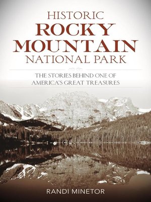 cover image of Historic Rocky Mountain National Park